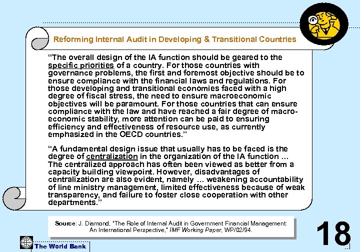 Reforming Internal Audit in Developing & Transitional Countries “The overall design of the IA