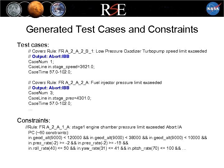 Generated Test Cases and Constraints Test cases: // Covers Rule: FR A_2_B_1: Low Pressure