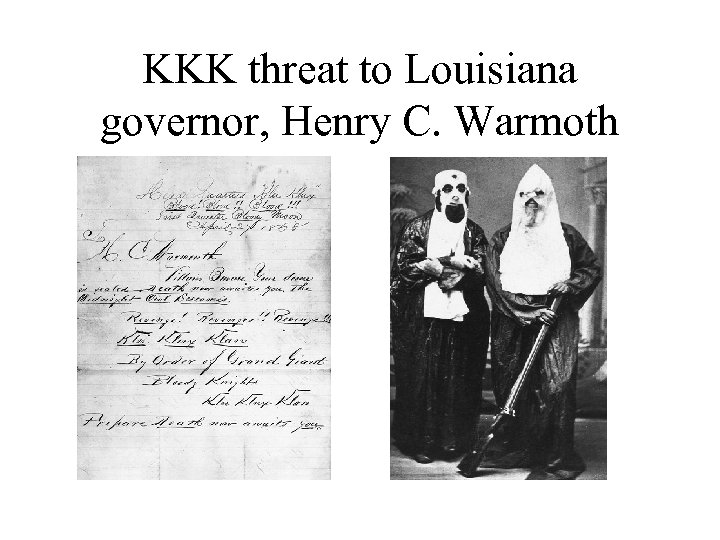 KKK threat to Louisiana governor, Henry C. Warmoth 