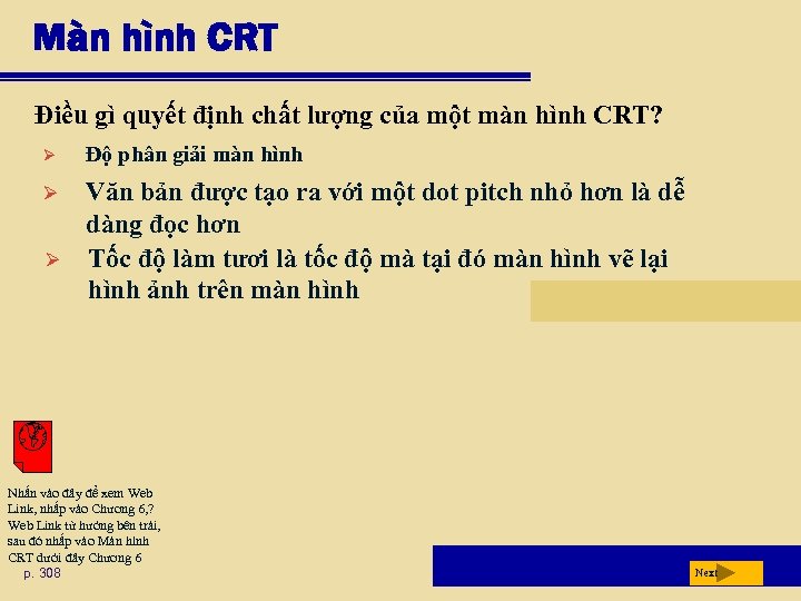 Màn hình CRT Điều gì quyết định chất lượng của một màn hình CRT?