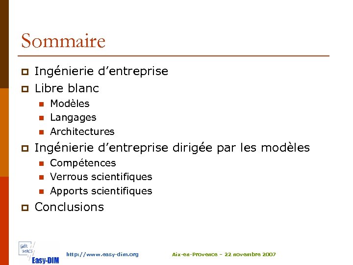 Sommaire p p Ingénierie d’entreprise Libre blanc n n n p Ingénierie d’entreprise dirigée