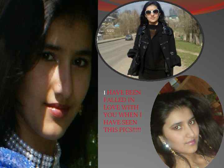 I HAVE BEEN FALLED IN LOVE WITH YOU WHEN I HAVE SEEN THIS PICS!!!!!