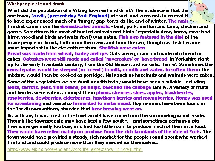 What people ate and drank What did the population of a Viking town eat