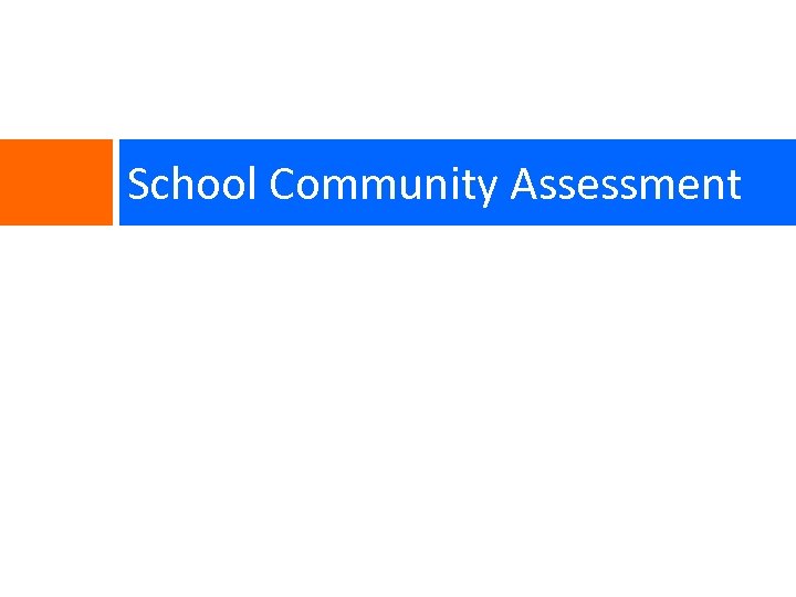 School Community Assessment 