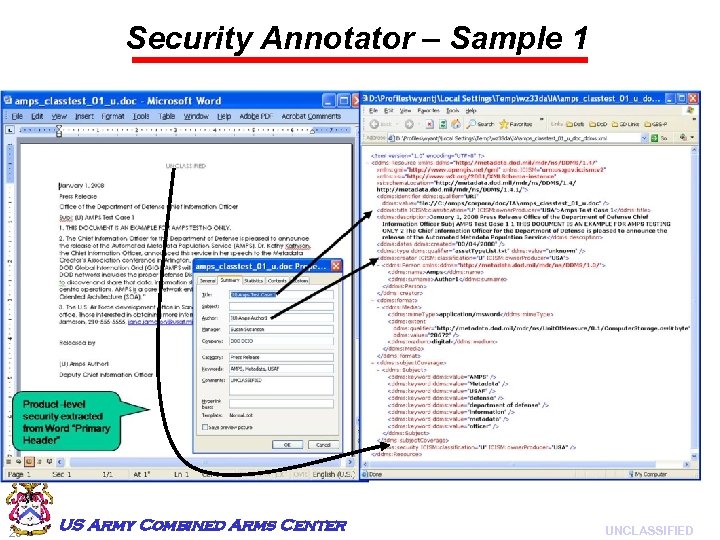 Security Annotator – Sample 1 20 US Army Combined Arms Center UNCLASSIFIED 