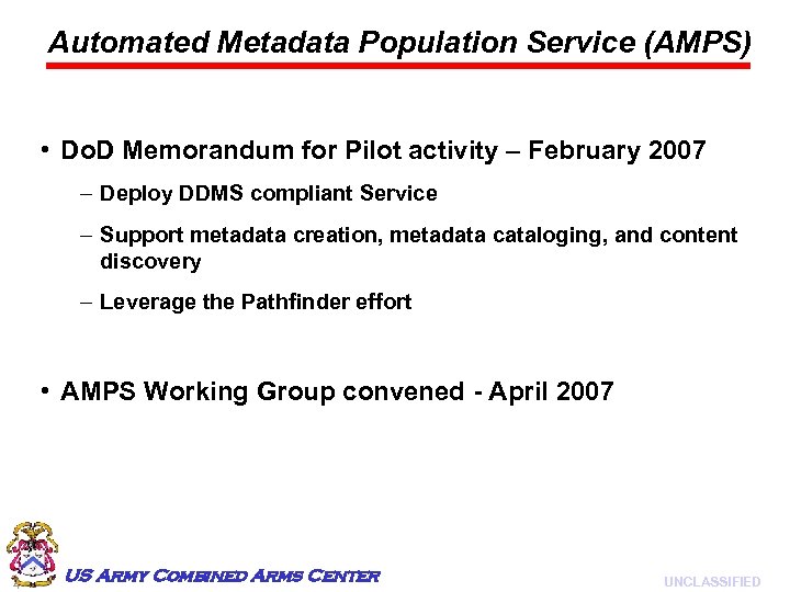 Automated Metadata Population Service (AMPS) • Do. D Memorandum for Pilot activity – February