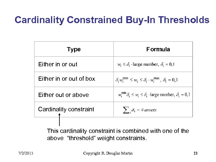 Cardinality Constrained Buy-In Thresholds Type Formula Either in or out of box Either out