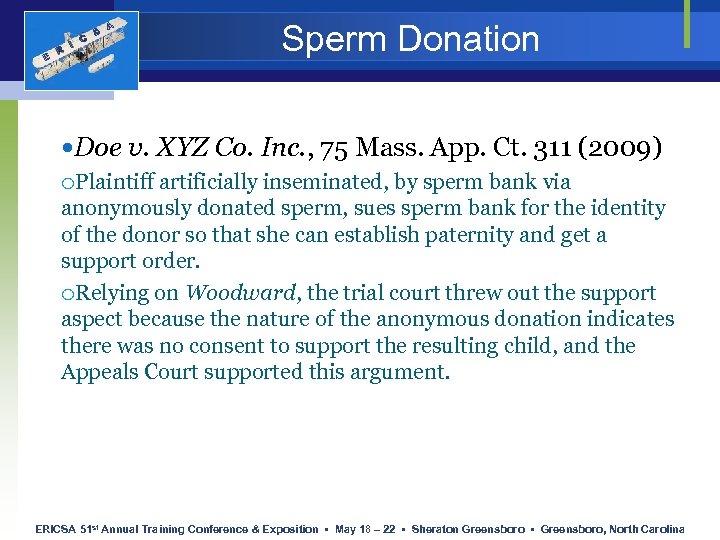 E R I C S A Sperm Donation Doe v. XYZ Co. Inc. ,