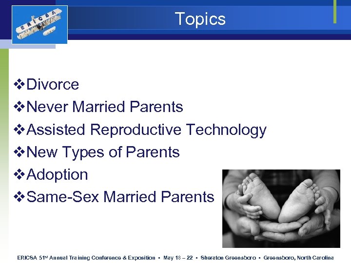 E R I C S A Topics v. Divorce v. Never Married Parents v.