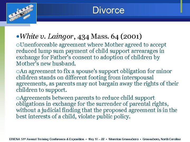 E R I C S A Divorce White v. Laingor, 434 Mass. 64 (2001)