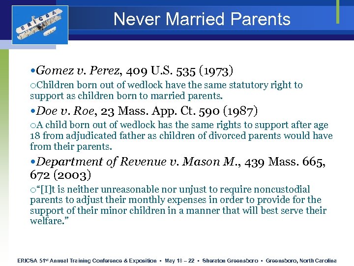 E R I C S A Never Married Parents Gomez v. Perez, 409 U.