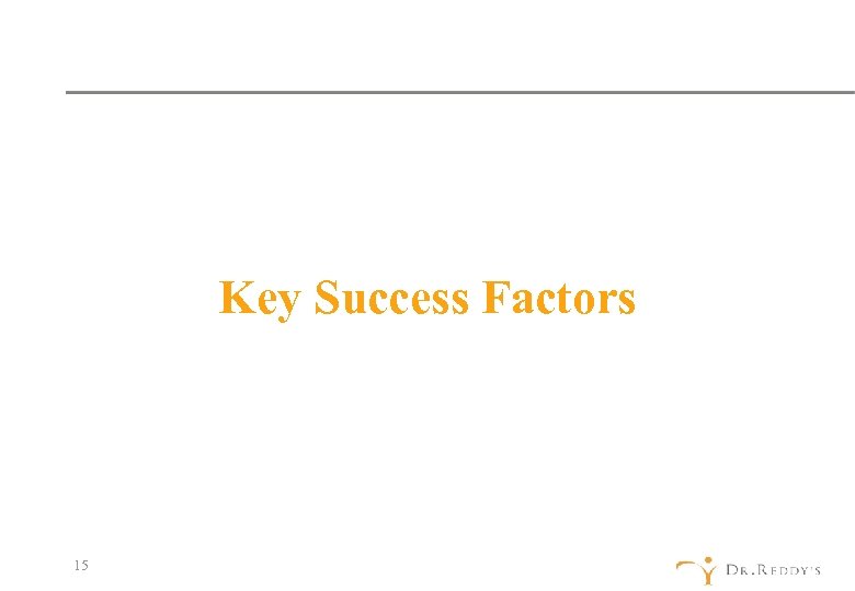 Key Success Factors 15 