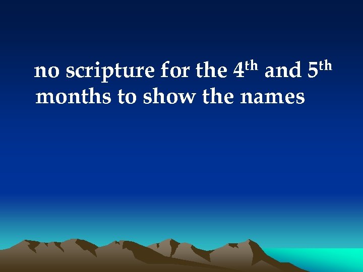 th 4 no scripture for the and months to show the names th 5
