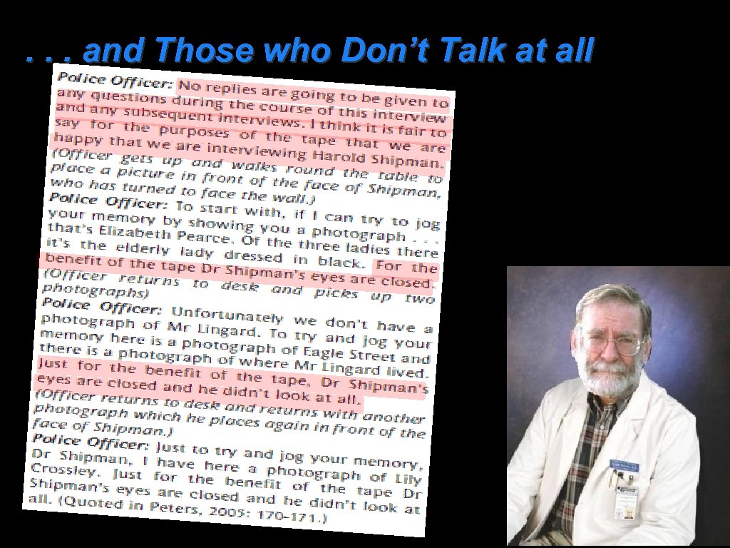 . . . and Those who Don’t Talk at all 