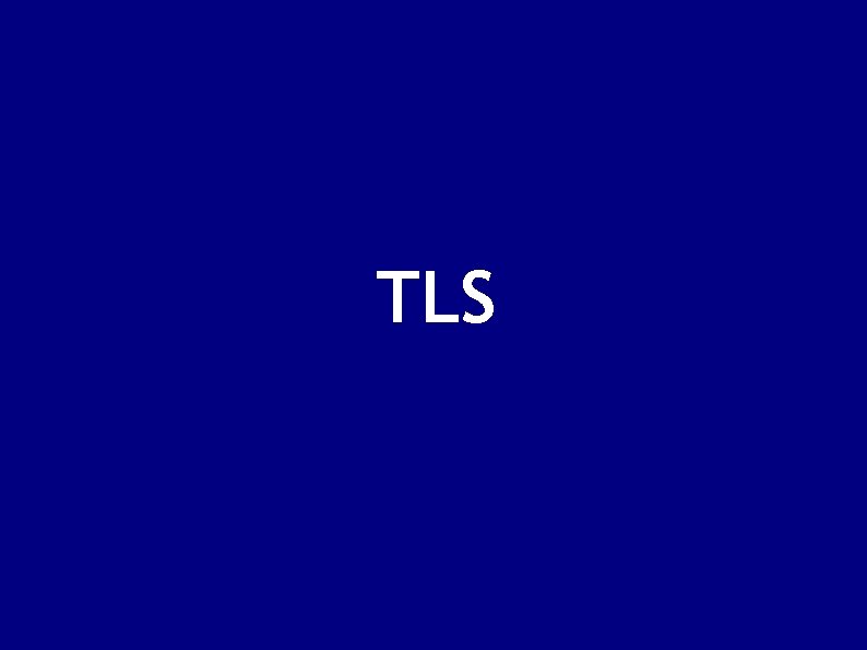 TLS 