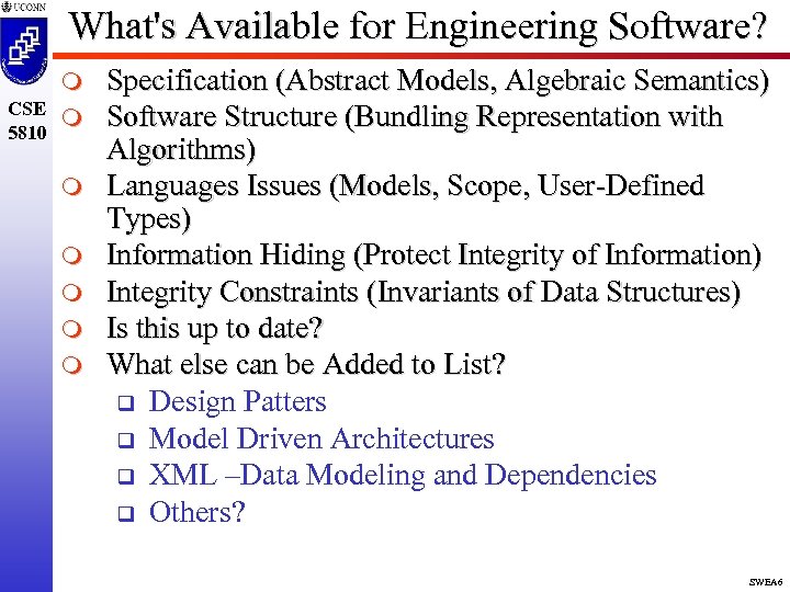 What's Available for Engineering Software? m CSE m 5810 m m m Specification (Abstract