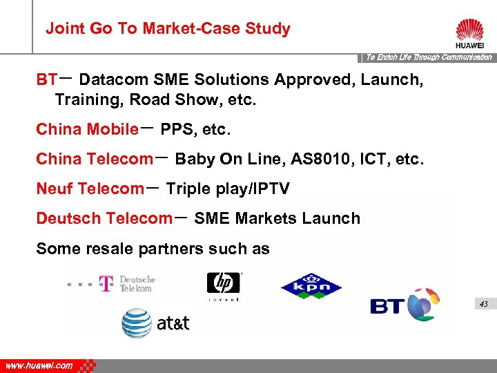 Joint Go To Market-Case Study To Enrich Life Through Communication BT－ Datacom SME Solutions