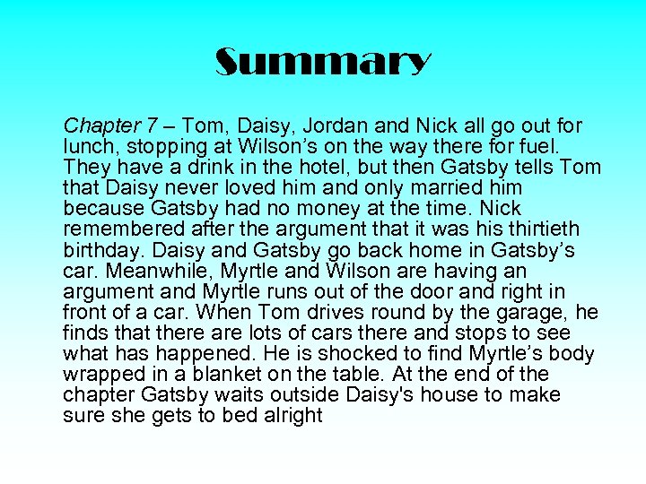 the great gatsby summary of chapter 7