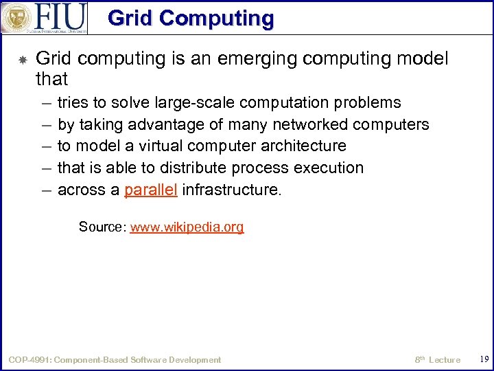 Grid Computing Grid computing is an emerging computing model that – – – tries