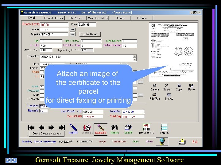 Attach an image of the certificate to the parcel for direct faxing or printing