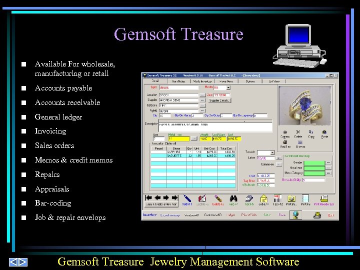 Gemsoft Treasure n Available For wholesale, manufacturing or retail n Accounts payable n Accounts