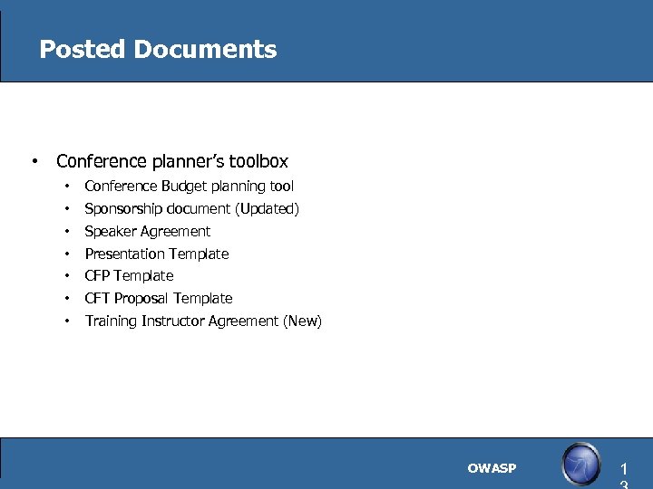 Posted Documents • Conference planner’s toolbox • Conference Budget planning tool • Sponsorship document