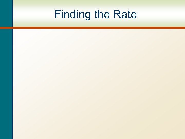Finding the Rate 