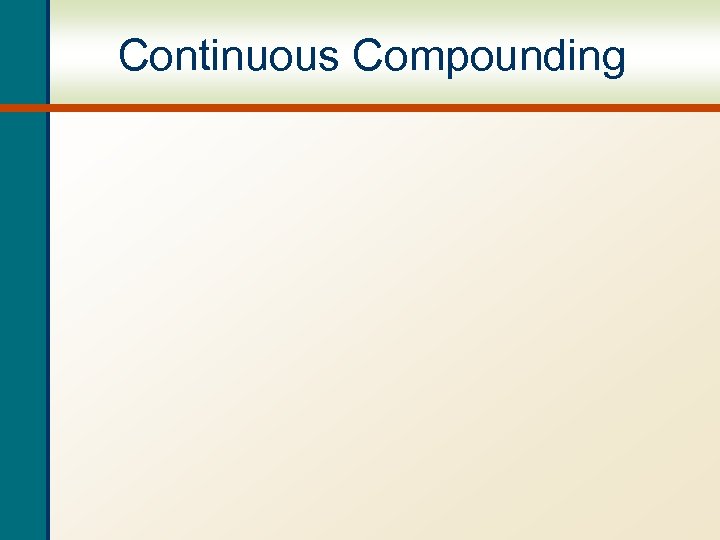Continuous Compounding 