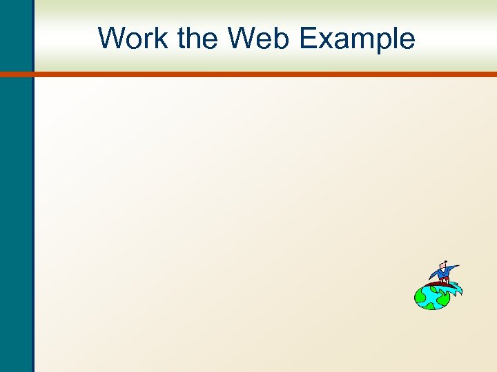 Work the Web Example 