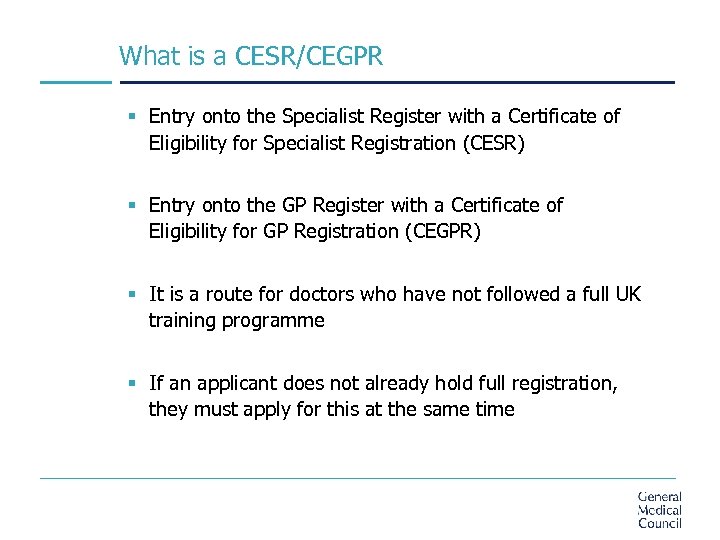 What is a CESR/CEGPR § Entry onto the Specialist Register with a Certificate of