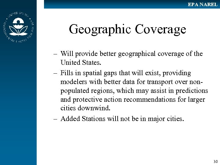 EPA NAREL Geographic Coverage – Will provide better geographical coverage of the United States.