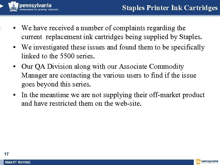 Staples Printer Ink Cartridges • We have received a number of complaints regarding the