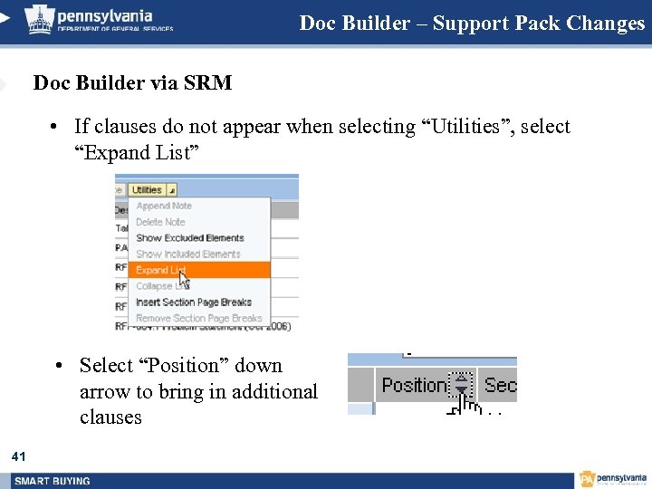 Doc Builder – Support Pack Changes Doc Builder via SRM • If clauses do