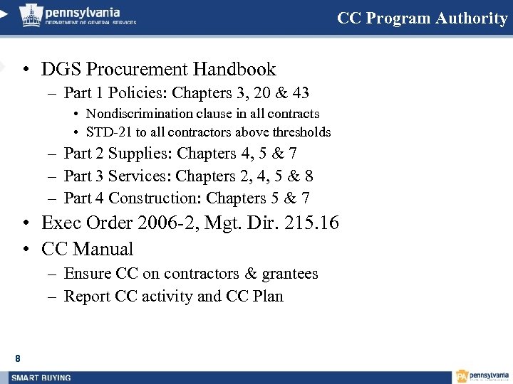 CC Program Authority • DGS Procurement Handbook – Part 1 Policies: Chapters 3, 20