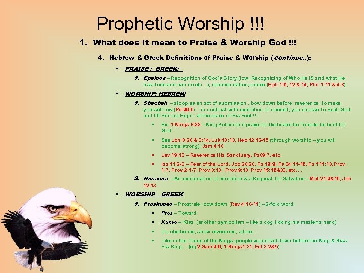 Prophetic Worship !!! 1. What does it mean to Praise & Worship God !!!