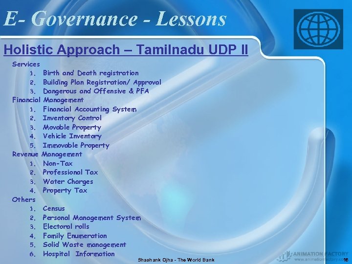 E- Governance - Lessons Holistic Approach – Tamilnadu UDP II Services Birth and Death