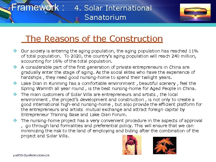 Framework : 　4. Solar International Sanatorium 　 The Reasons of the Construction v Our