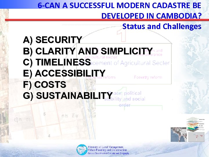 6 -CAN A SUCCESSFUL MODERN CADASTRE BE DEVELOPED IN CAMBODIA? Status and Challenges A)