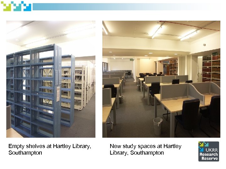 Empty shelves at Hartley Library, Southampton New study spaces at Hartley Library, Southampton 