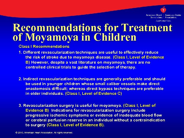 Recommendations for Treatment of Moyamoya in Children Class I Recommendations 1. Different revascularization techniques
