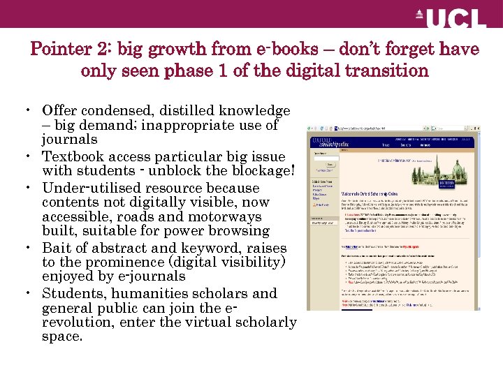 Pointer 2: big growth from e-books – don’t forget have only seen phase 1