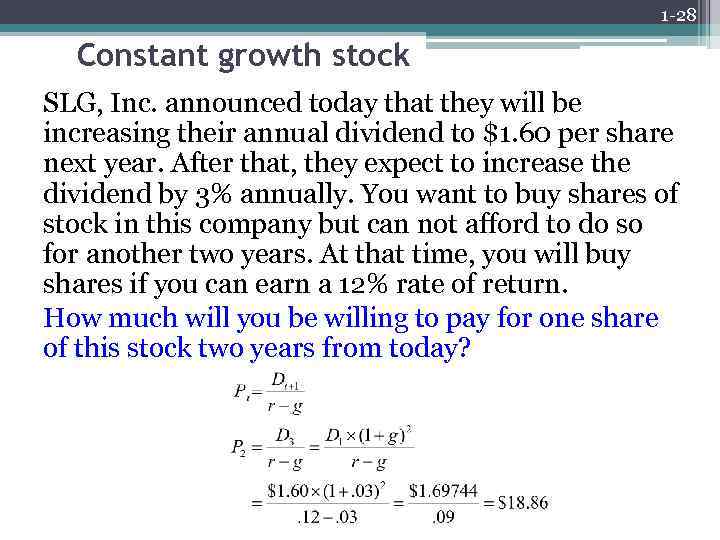 1 -28 Constant growth stock SLG, Inc. announced today that they will be increasing