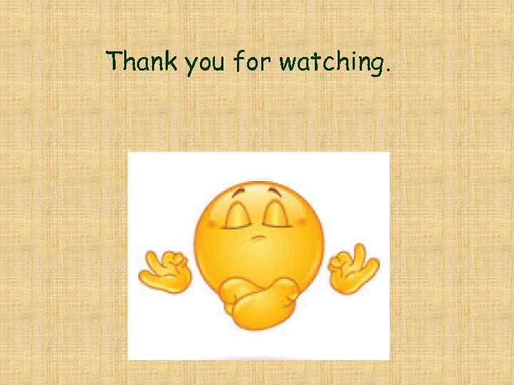 Thank you for watching. 