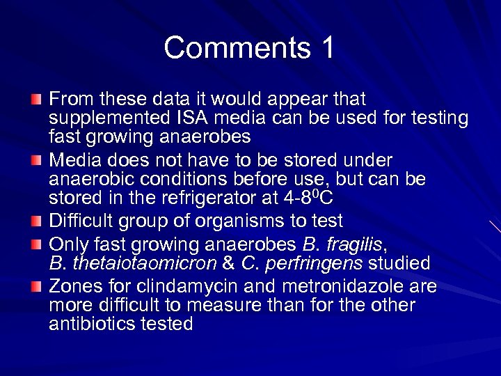 Comments 1 From these data it would appear that supplemented ISA media can be