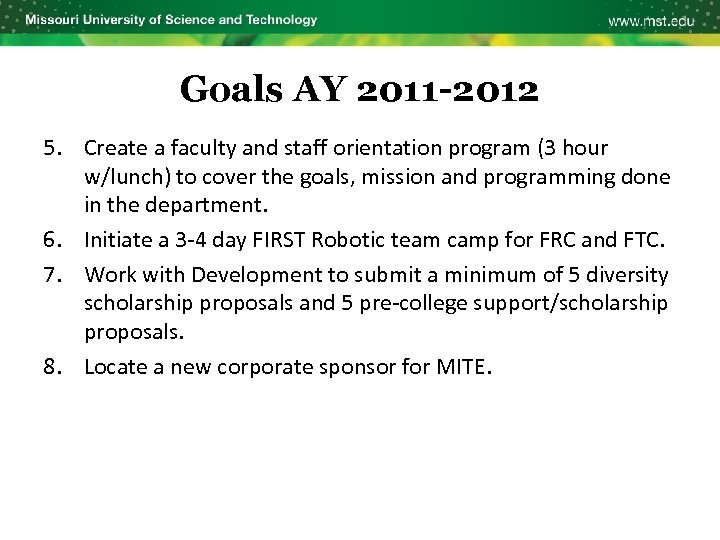 Goals AY 2011 -2012 5. Create a faculty and staff orientation program (3 hour