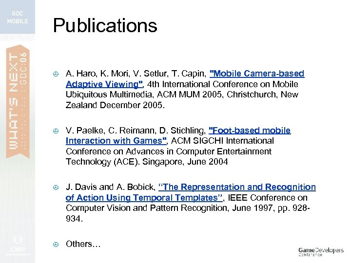 Publications > A. Haro, K. Mori, V. Setlur, T. Capin, 