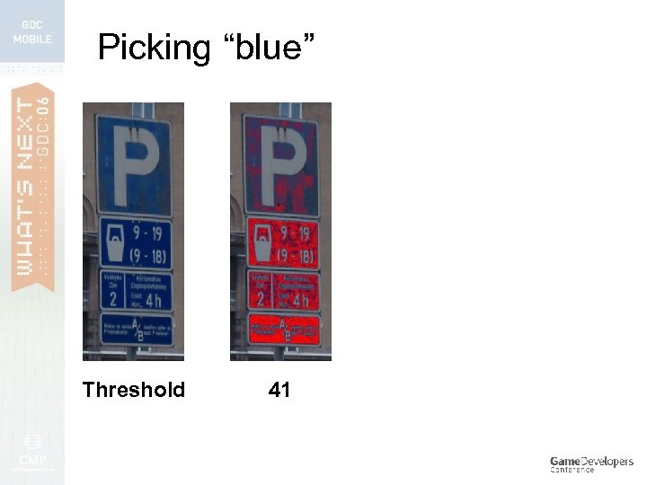 Picking “blue” Threshold 41 