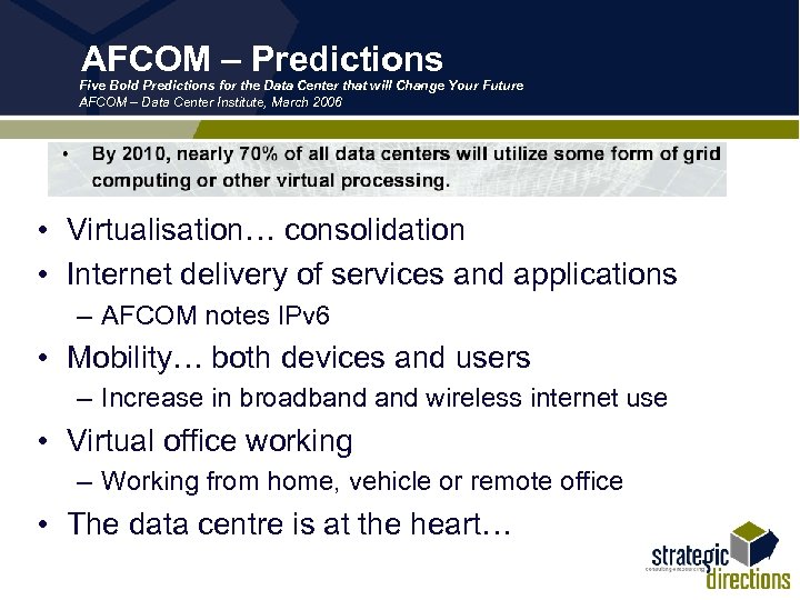 AFCOM – Predictions Five Bold Predictions for the Data Center that will Change Your