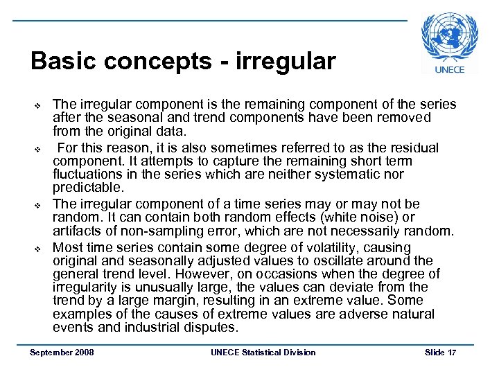 Basic concepts - irregular v v The irregular component is the remaining component of