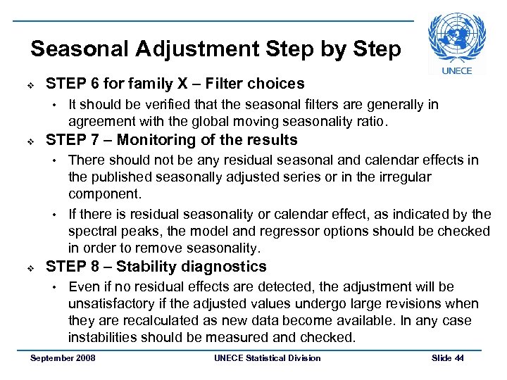 Seasonal Adjustment Step by Step v STEP 6 for family X – Filter choices